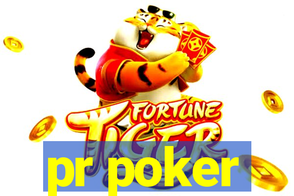 pr poker