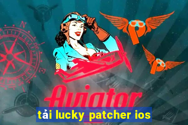 tải lucky patcher ios