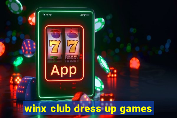 winx club dress up games