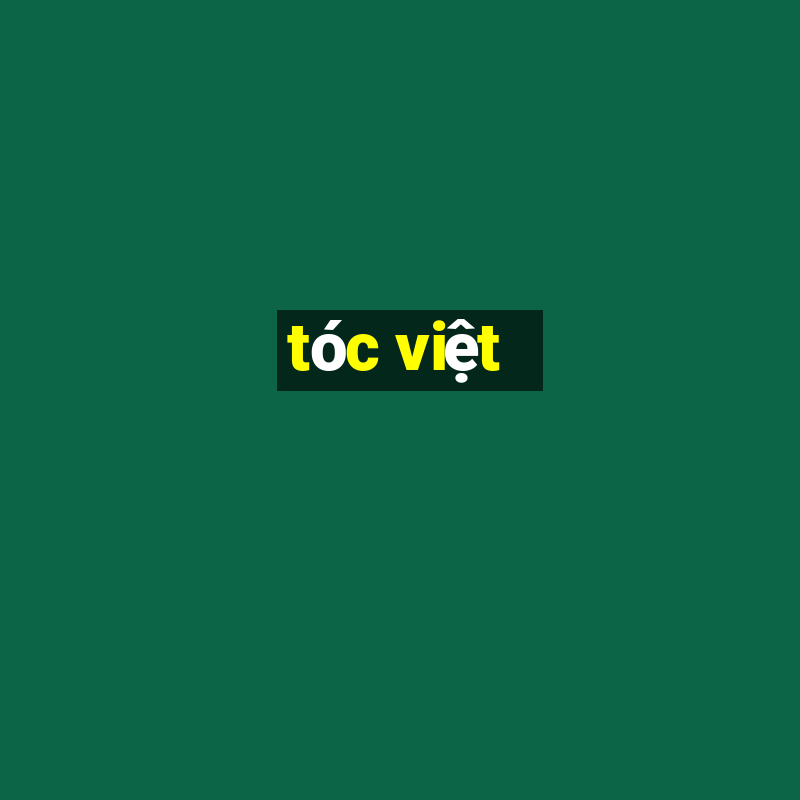 tóc việt