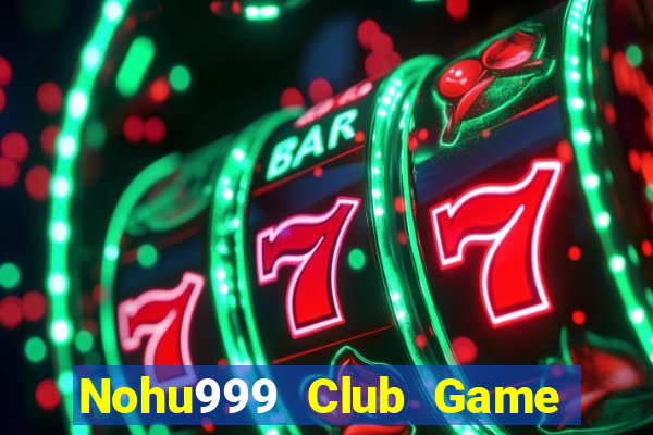 Nohu999 Club Game Bài Uno