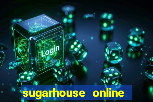 sugarhouse online casino pa