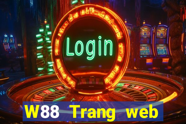 W88 Trang web chính thức của ông lớn