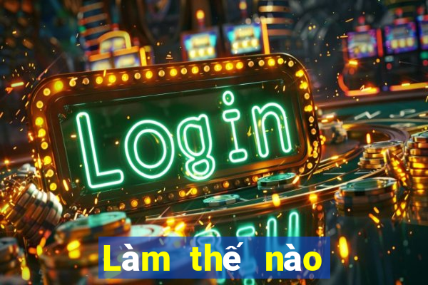 Làm thế nào để nạp tiền cho bbin