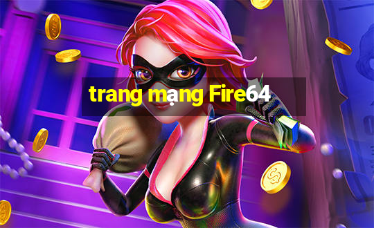 trang mạng Fire64