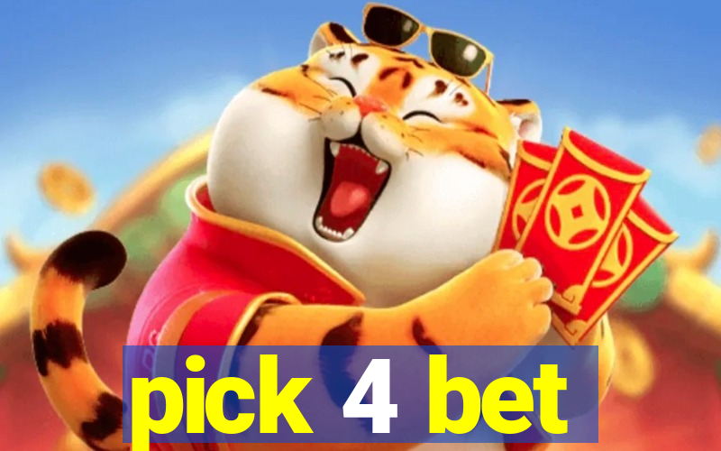 pick 4 bet