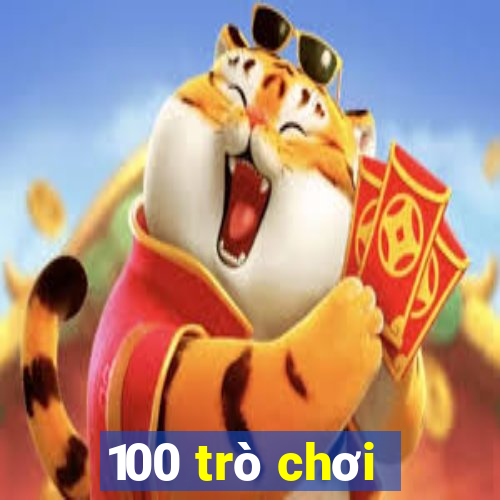 100 trò chơi