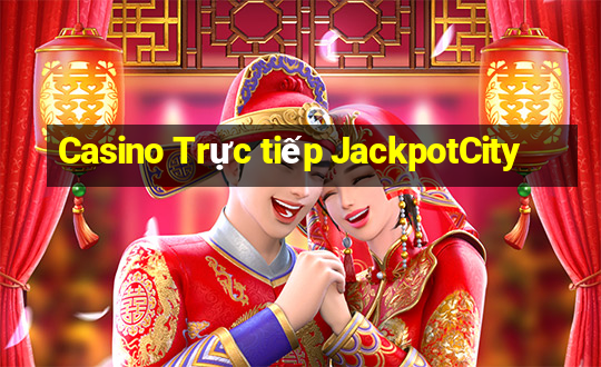 Casino Trực tiếp JackpotCity