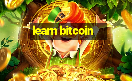 learn bitcoin