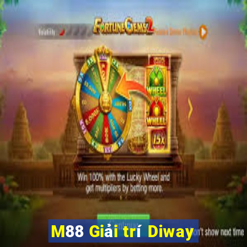 M88 Giải trí Diway