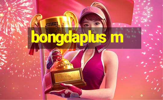 bongdaplus m