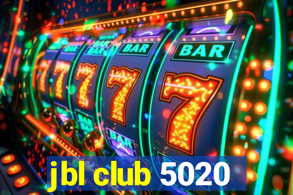 jbl club 5020