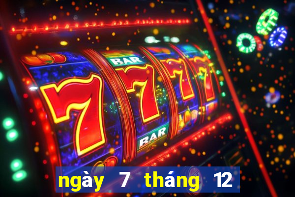 ngày 7 tháng 12 xổ số bình thuận