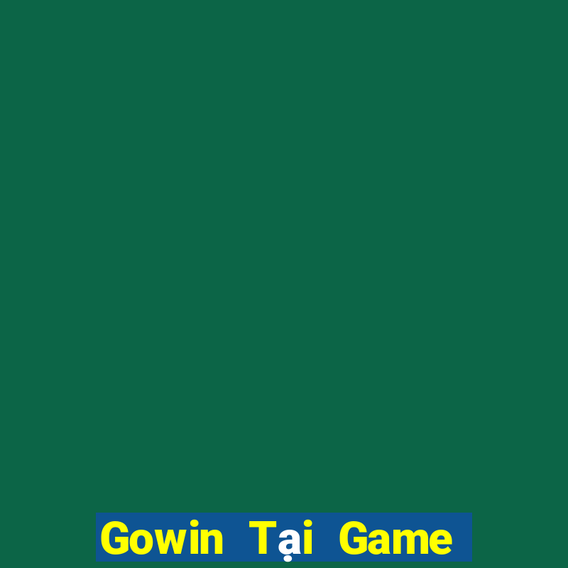 Gowin Tại Game Bài B52