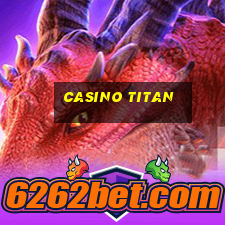 casino titan