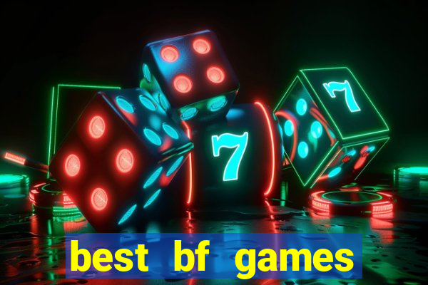 best bf games mobile casino