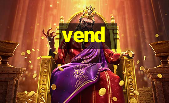 vend