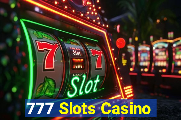 777 Slots Casino