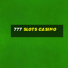 777 Slots Casino