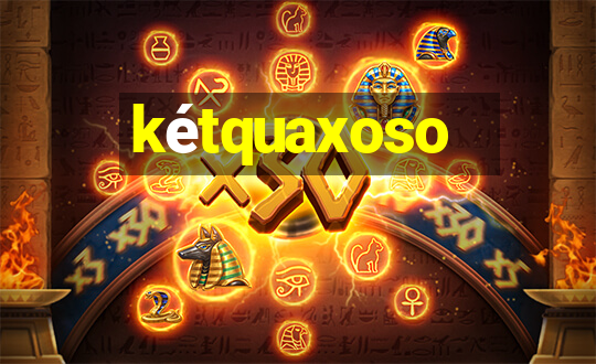 kétquaxoso