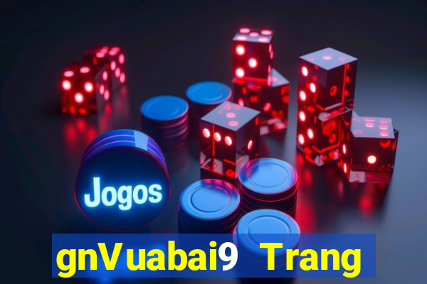 gnVuabai9 Trang chính thức