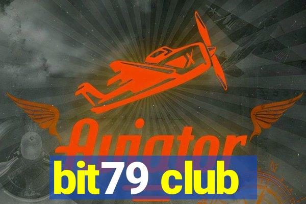 bit79 club