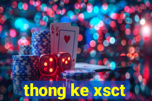 thong ke xsct