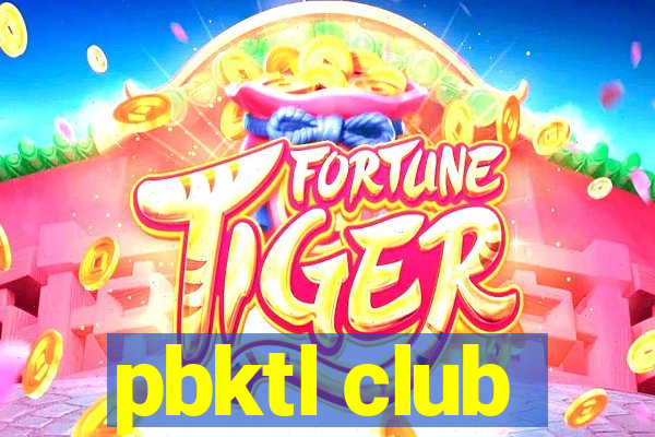 pbktl club