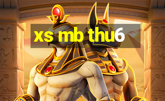 xs mb thu6