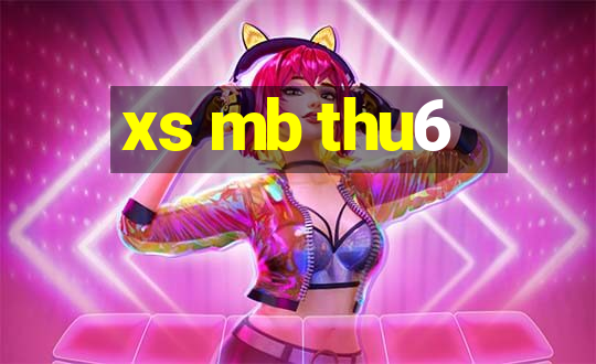 xs mb thu6