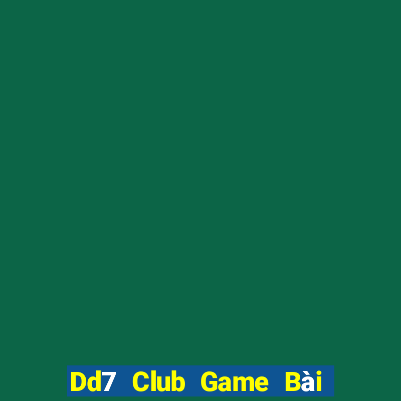 Dd7 Club Game Bài Khuyến Mãi