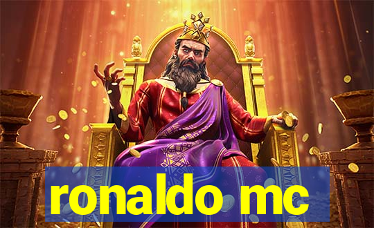 ronaldo mc