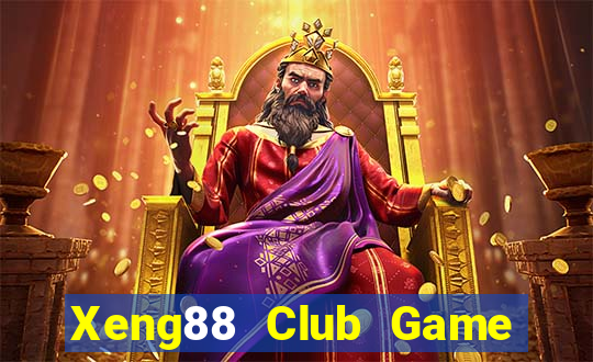 Xeng88 Club Game Bài Online Uy Tín