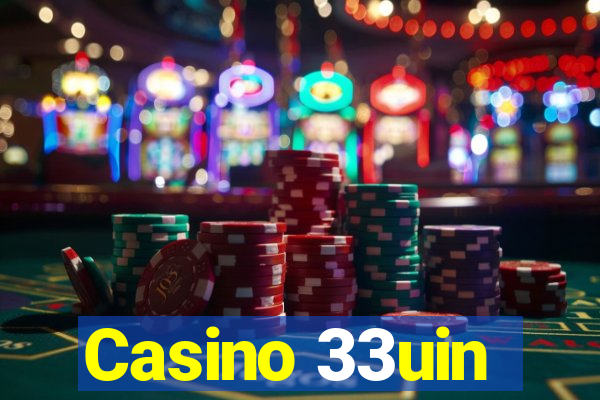 Casino 33uin