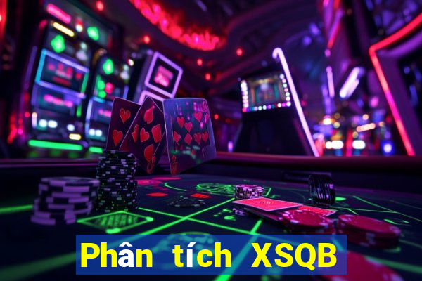 Phân tích XSQB ngày 29