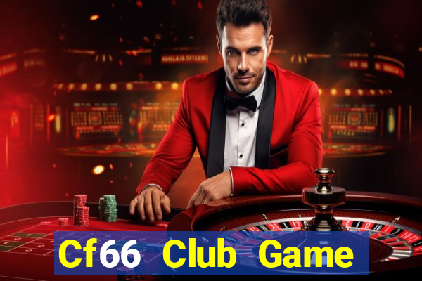 Cf66 Club Game Bài 247