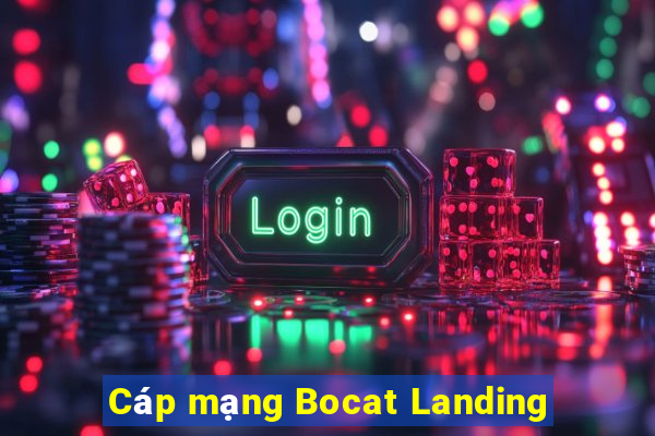 Cáp mạng Bocat Landing