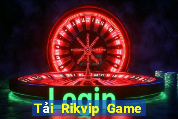 Tải Rikvip Game Bài Dom88