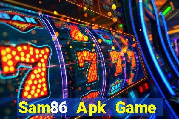 Sam86 Apk Game Bài B52 Đổi Thưởng 2021