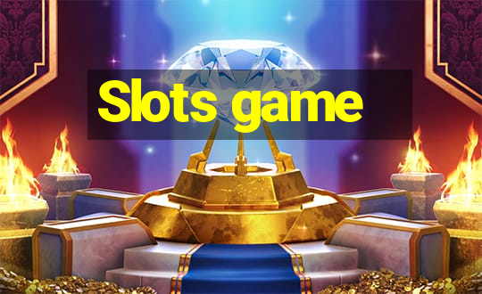 Slots game