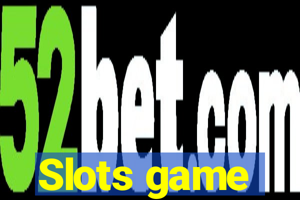 Slots game