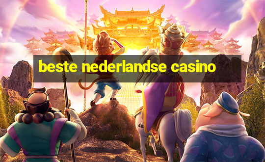 beste nederlandse casino