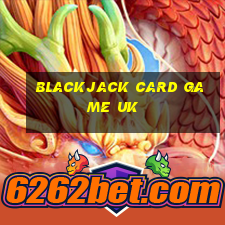 blackjack card game uk