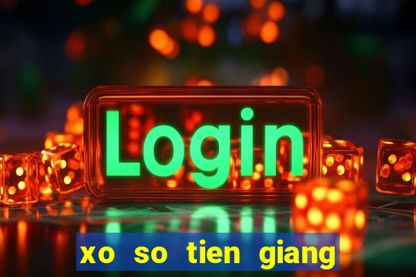 xo so tien giang 2 5 2024