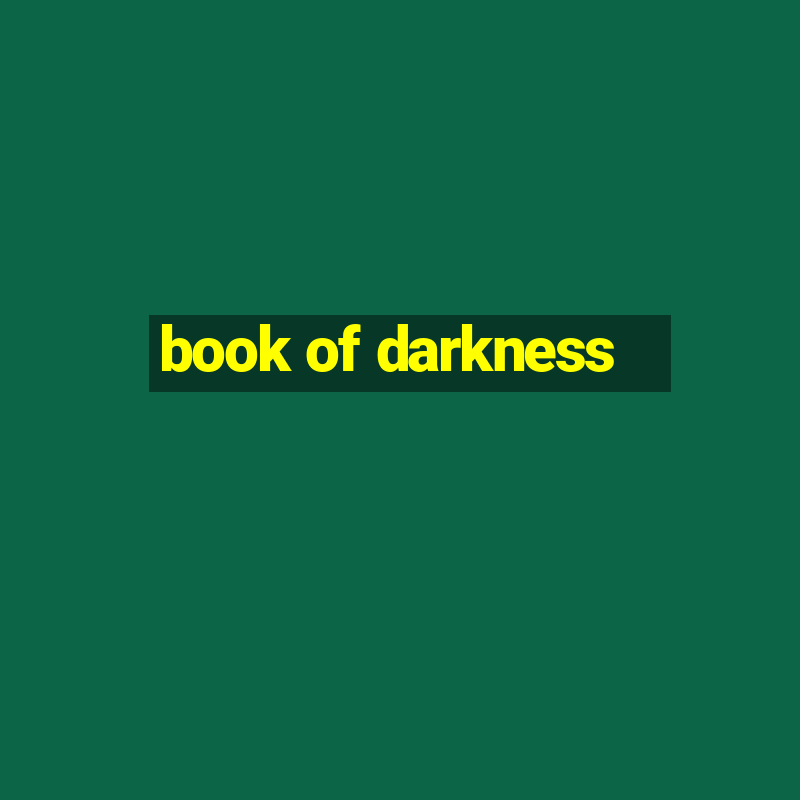 book of darkness