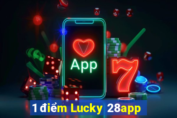 1 điểm Lucky 28app