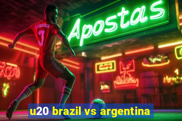 u20 brazil vs argentina