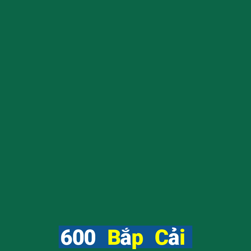 600 Bắp Cải Toàn Mạng 2020