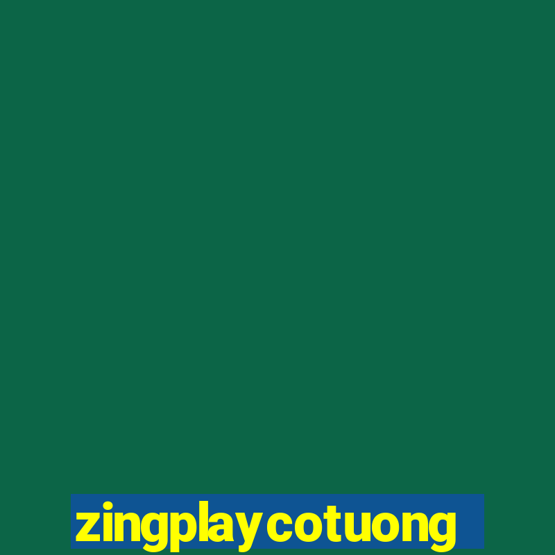 zingplaycotuong