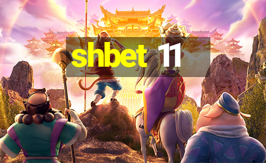 shbet 11